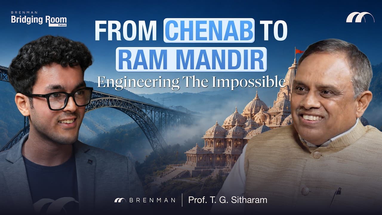 From Chenab to Ram Mandir: Engineering the Impossible ft. Prof. T. G. Sitharam