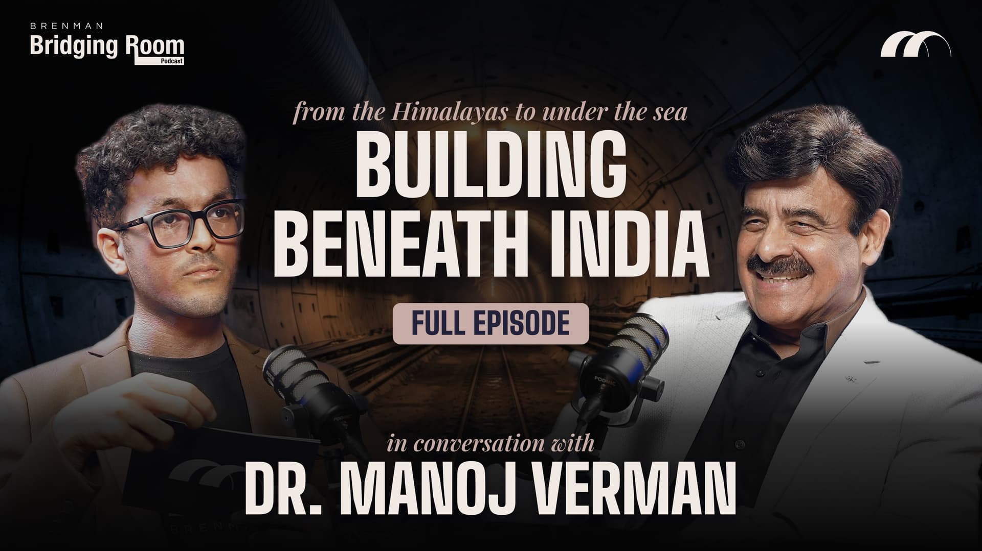 India’s Golden Opportunity to Build Underground: Podcast, The Bridging Room